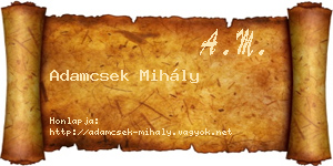 Adamcsek Mihály névjegykártya